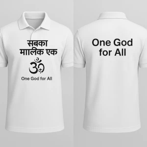 One God For All – “सबका मालिक एक” White Polo T-Shirt